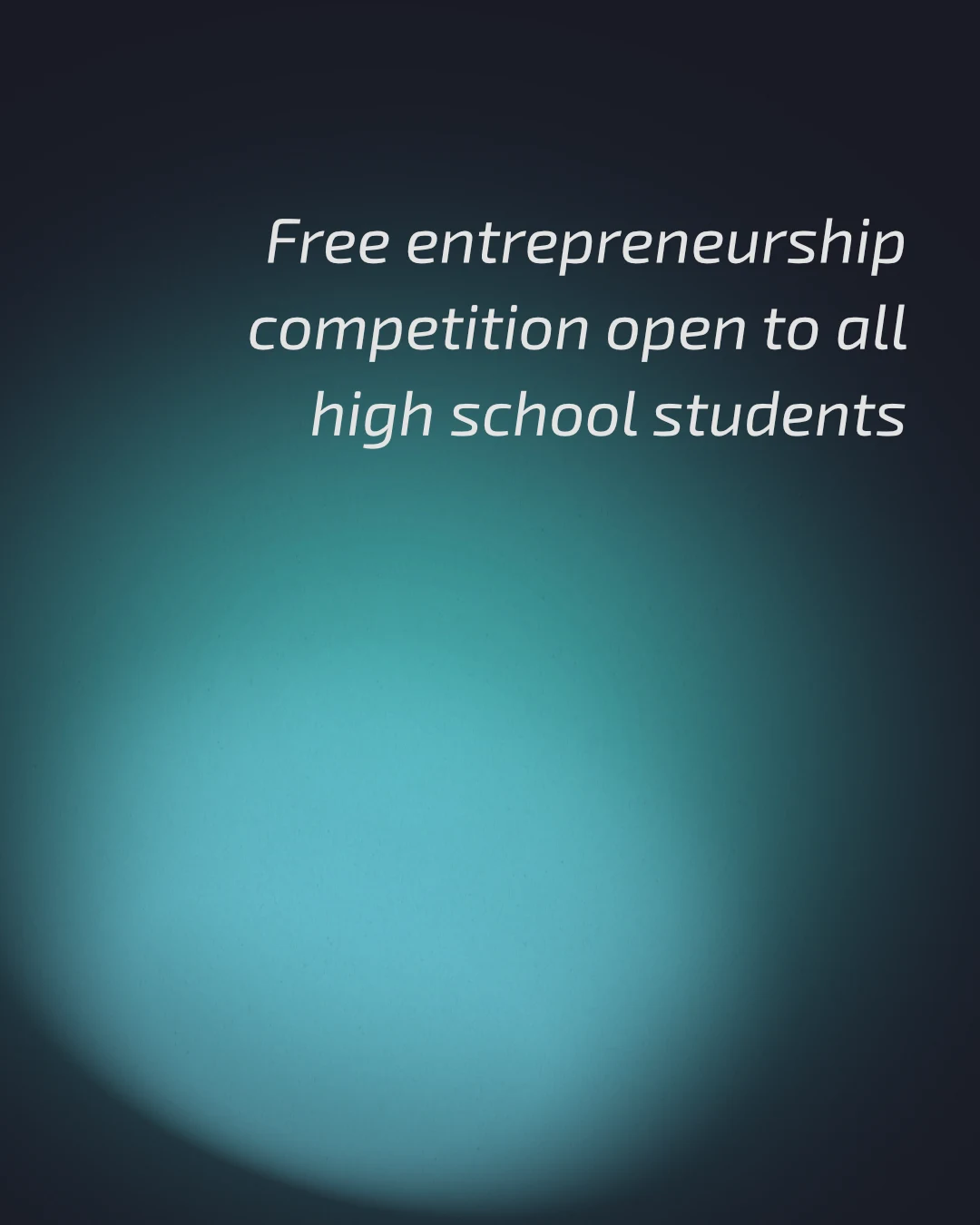 AwardX ad: Free entrepreneurship competition open to all high school students